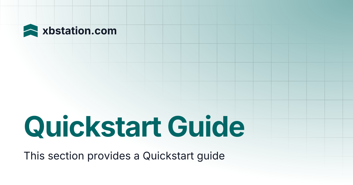 Quickstart Guide | xbstation.com